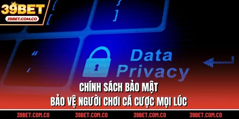 Chính sách bảo mật