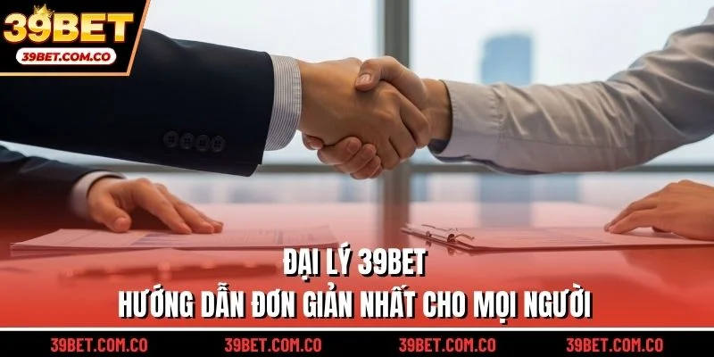 Đại lý 39bet