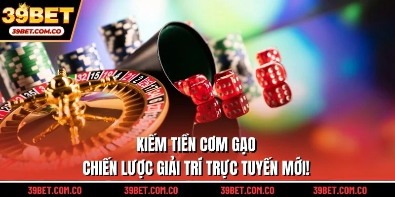 Kiếm tiền cơm gạo